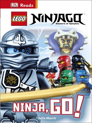 cover image of LEGO Ninjago: Ninja, Go!